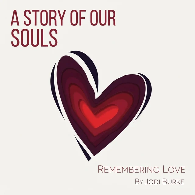 A Story of Our Souls