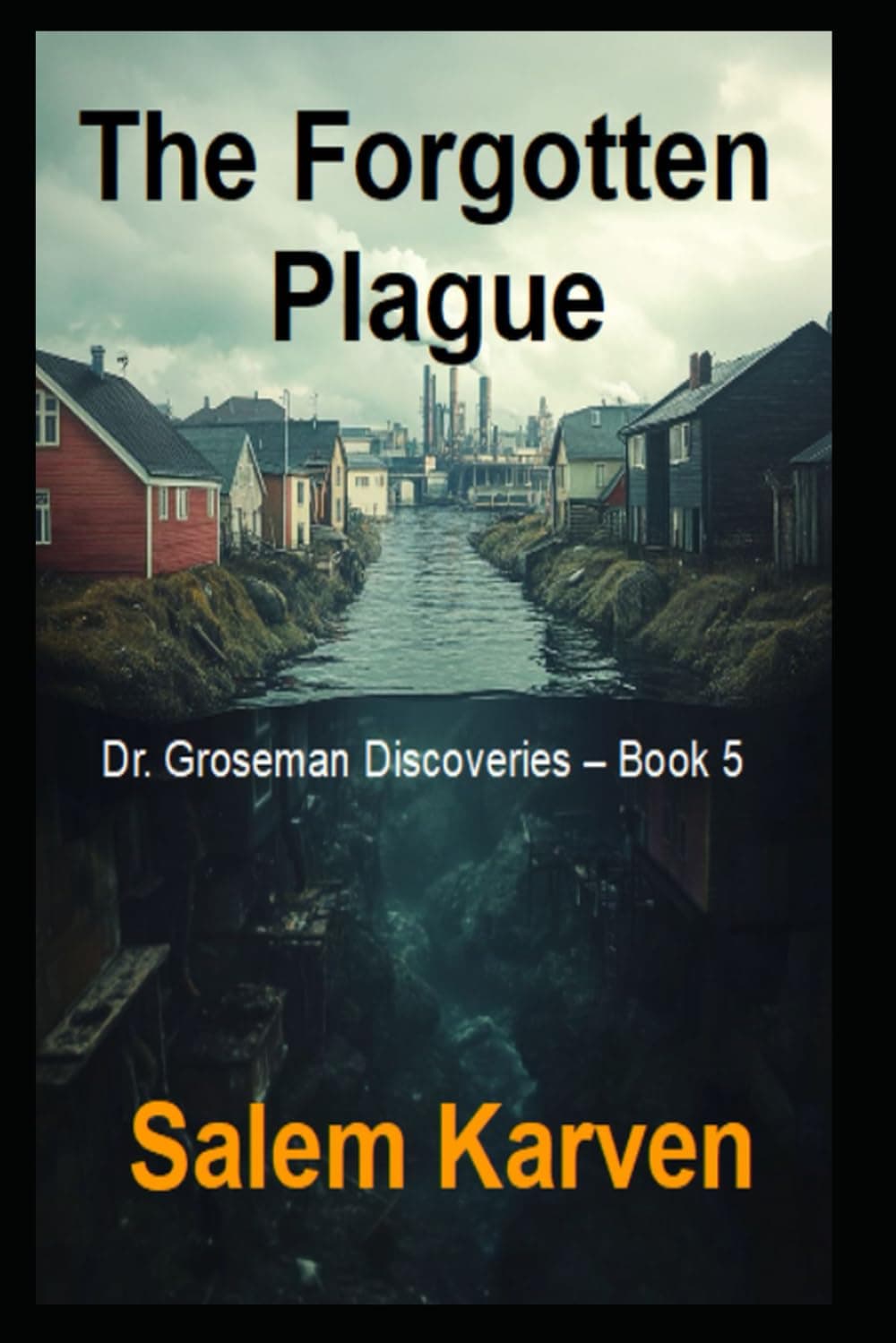 The Forgotten Plague cover