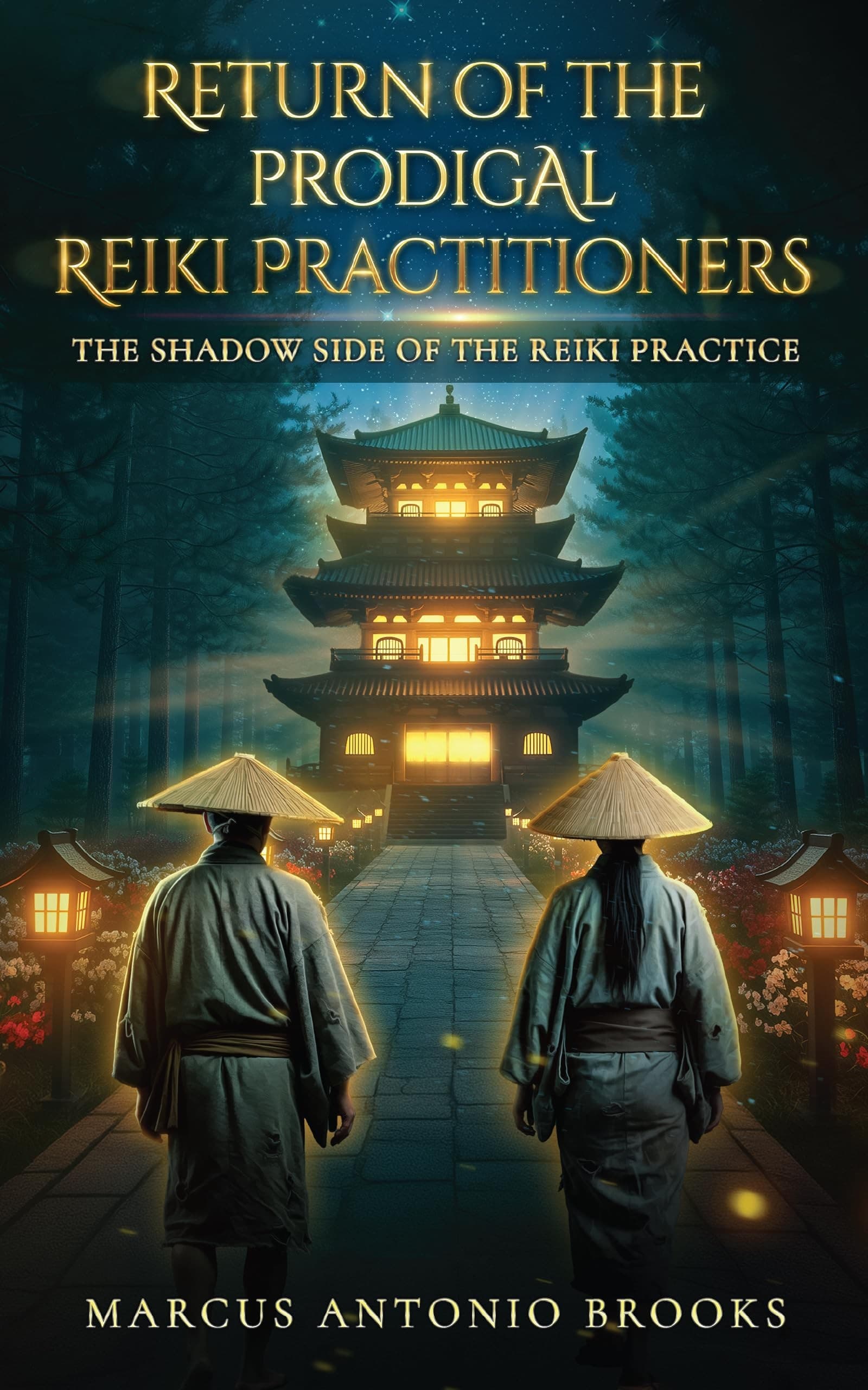 Return of the Prodigal Reiki Practitioners cover