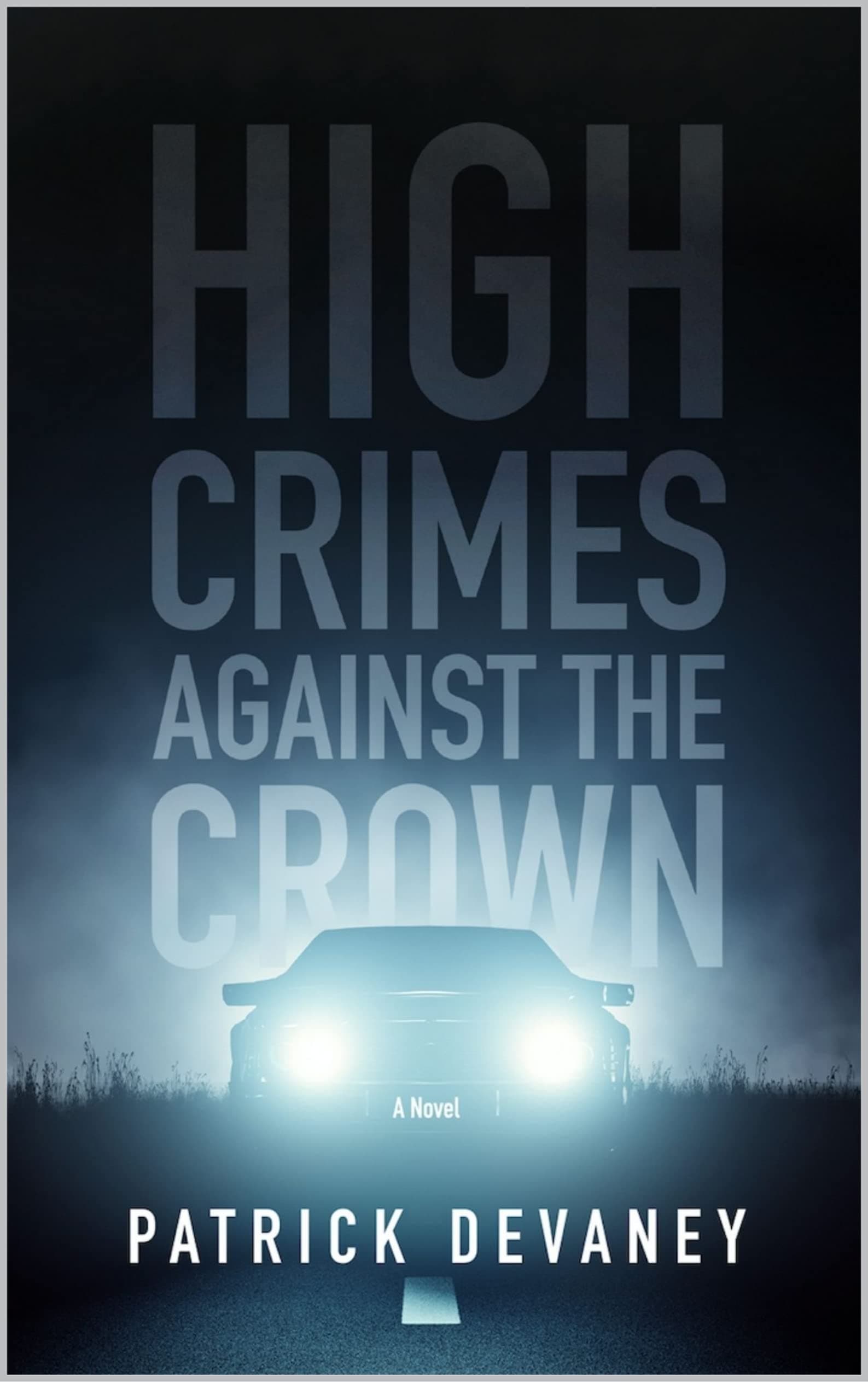 High Crimes Against the Crown cover