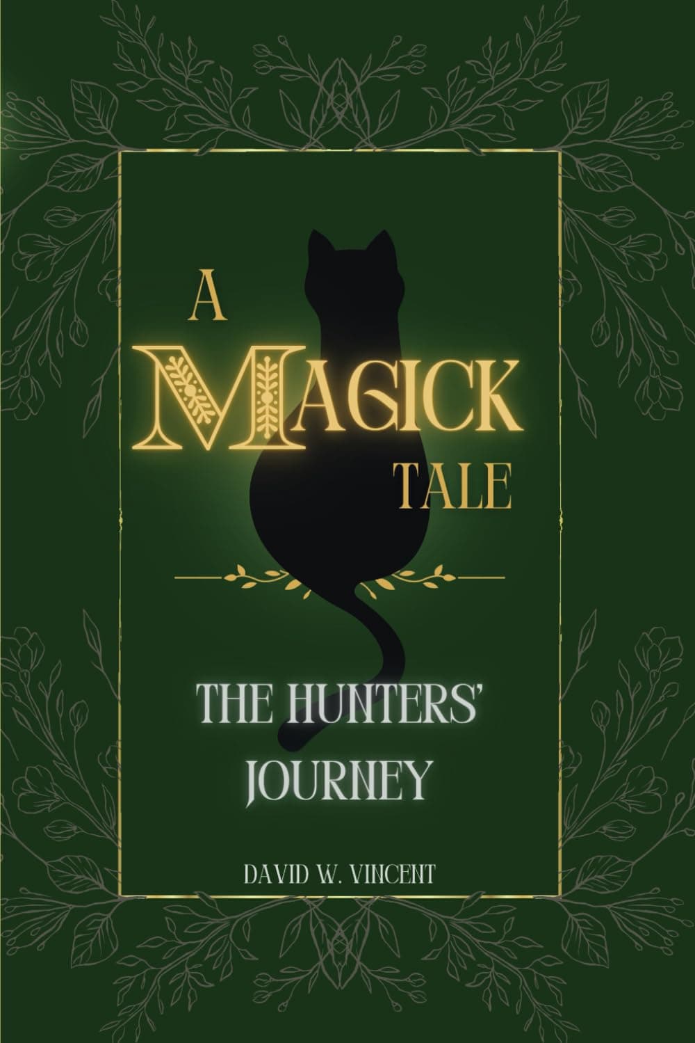A Magick Tale: The Hunters' Journey cover