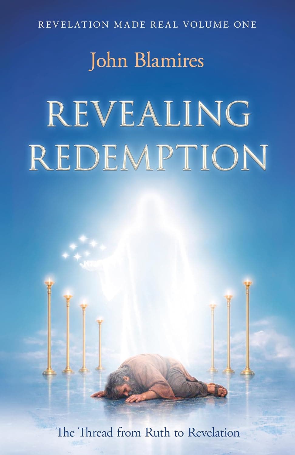 Revelation Made Real, Volume One cover