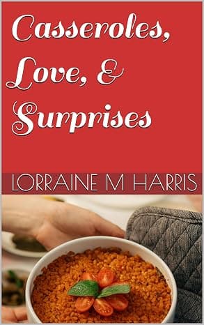 Casseroles, Love, & Surprises cover